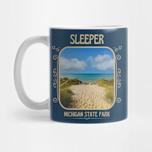 Sleeper Michigan State Park Mug